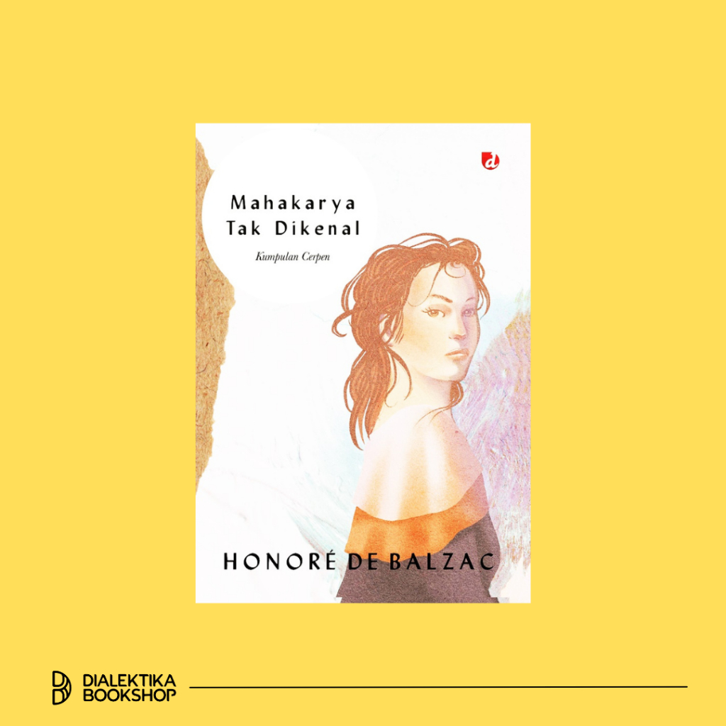 NOVEL MAHAKARYA TAK DIKENAL - HONORE DE BALZAC