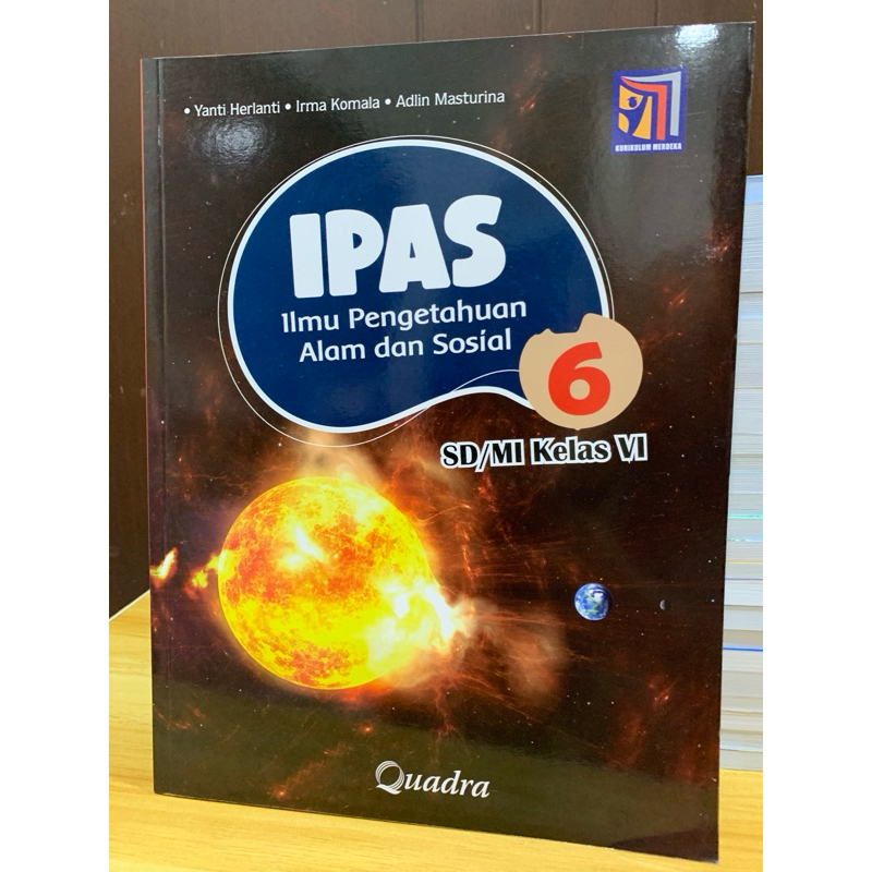 IPAS Kelas 6 SD/MI Penerbit Quadra Kurikulum Merdeka
