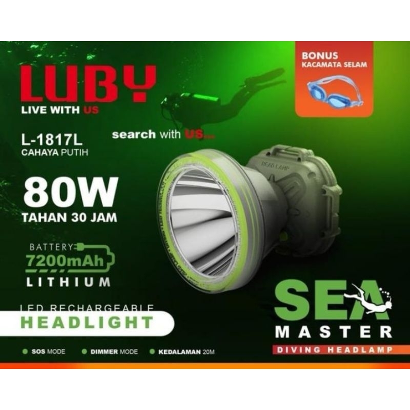 SENTER KEPALA SELAM LUBY 80WAT L-1817L ORIGINAL