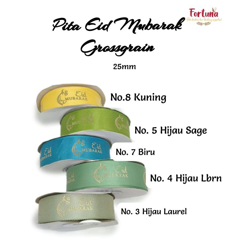 

Pita Eid Mubarak Grossgrain 25mm 20 Yard YL(1roll)