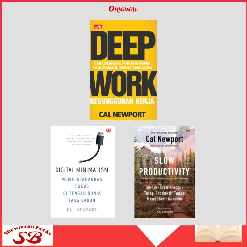 Buku Deep Work Digital Minimalism Slow Productivity By Cal Newport