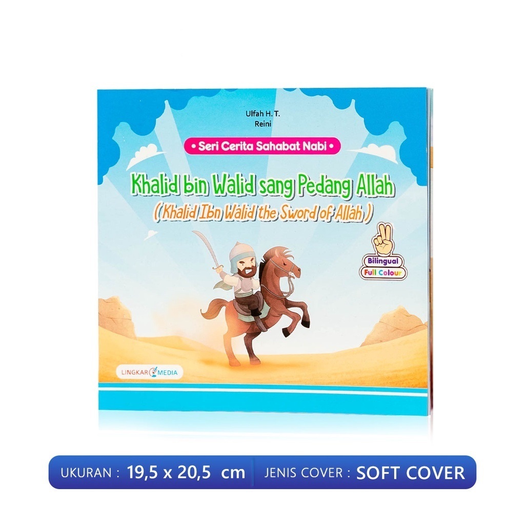 Buku Cerita Anak Bergambar Buku Cerita Nabi Bilingual Seri Sahabat Nabi : Bilal Pemilik Suara Emas /