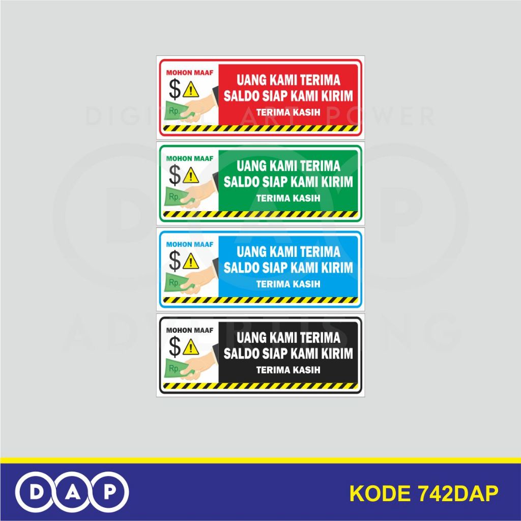 

742 - STIKER UANG KAMI TERIMA SALDO SIAP KIRIM - 8 X 20 CM - VYNIL - TERBAIK