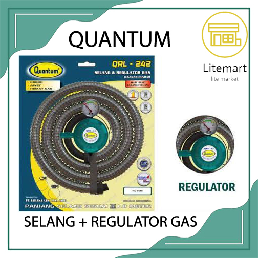QUANTUM REGULATOR GAS / SELANG + REGULATOR GAS