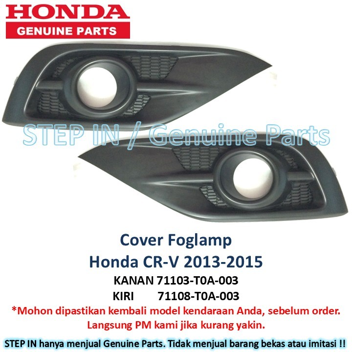 Cover Fog Lamp Kanan Kiri Honda CR-V 2013 2014 2015 tutup lampu kabut garnish CRV foglamp GENUINE