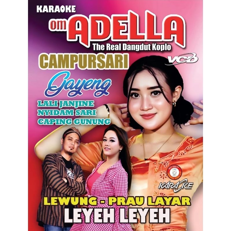 KASET VCD ORIGINAL MUSIK LAGU CAMPURSARI OM ADELLA TERLARIS - KASET VCD LAGU KOPLO CAMPURSARI