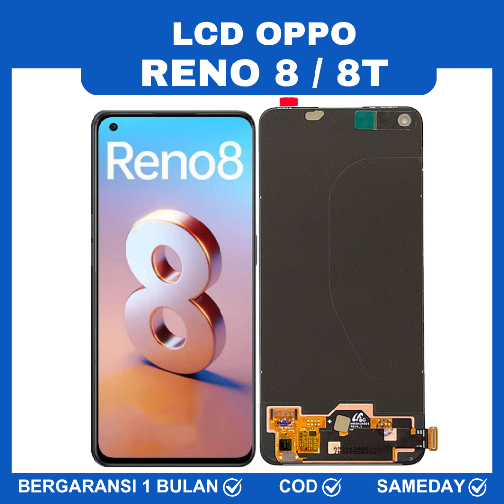 LCD OPPO RENO 8 RENO 8T / LCD TOUCHSCREEN OPPO RENO 8 8T ORIGINAL BERGARANSI COMPATIBLE LCD RENO 7