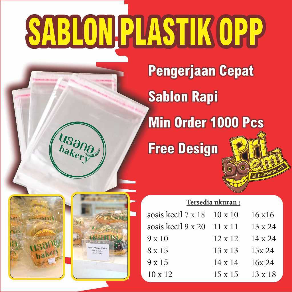 sablon plastik opp ukuran 9 x 10 cm ( include plastik dan sablon ) untuk pemesanan 1000 pcs sablon p