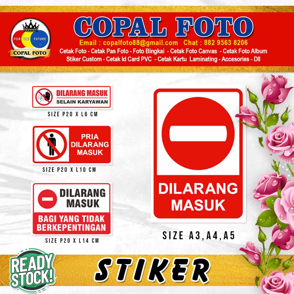 

Stiker Dilarang Masuk
