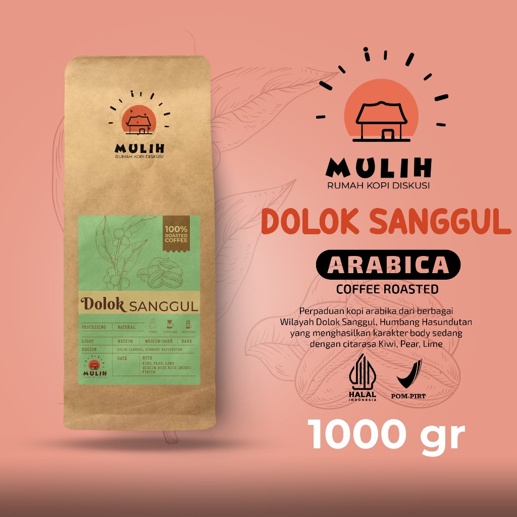

Biji Kopi Bubuk Arabika Dolok Sanggul Arabica Coffee Roast Bean 1Kg by Mulih Kopi
