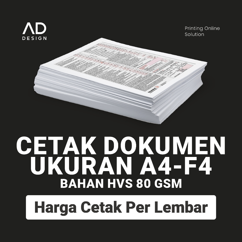 

PRINT DOKUMEN, CETAK DOKUMEN UKURAN A4 & F4 BAHAN HVS 80 GSM
