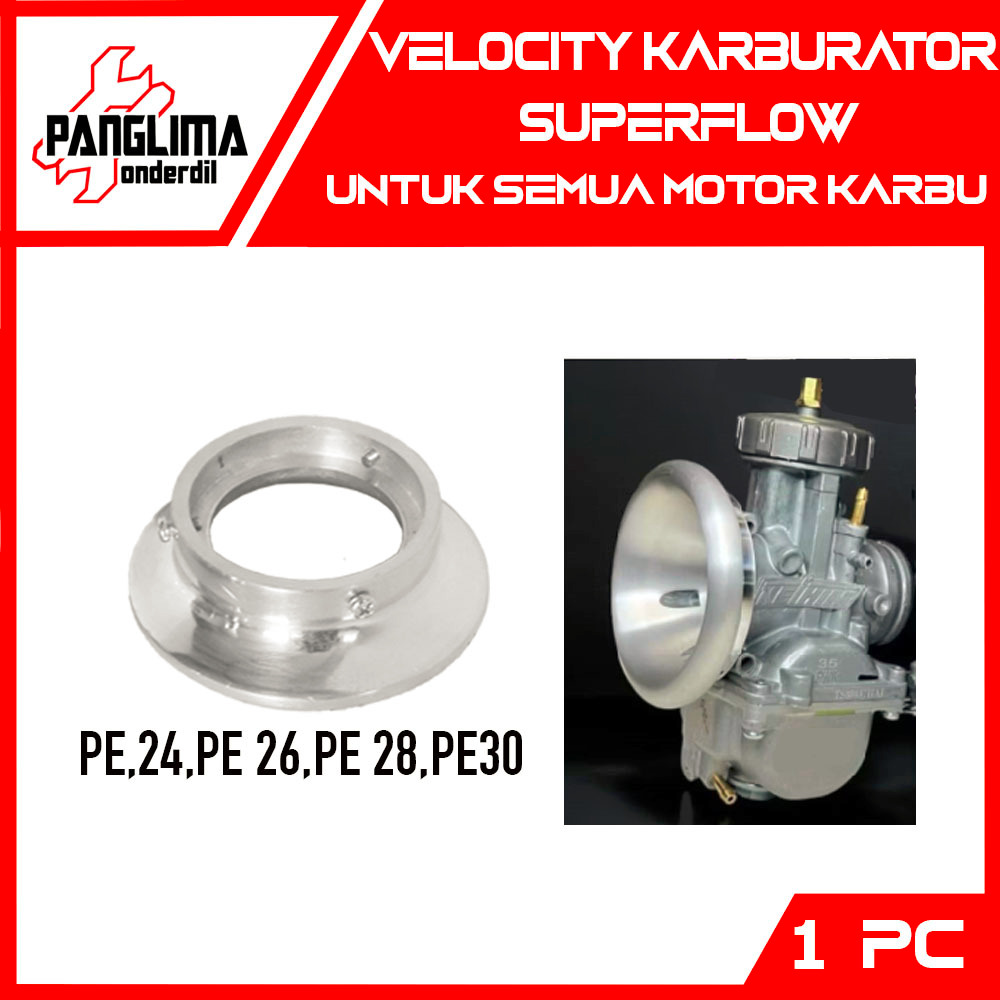 Velocity Karburator Superflow PWK/PE 24 26 28 30 Beat Scoopy Spacy Grand Supra Old Untuk Semua Motor