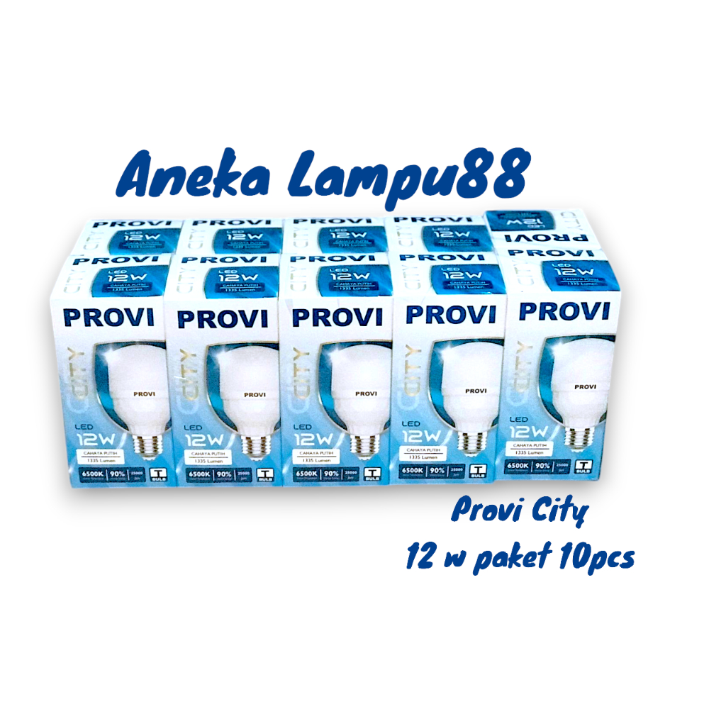 LAMPU LED PROVI CITY 12W PAKET 10 PCS / PROVI TIPE 12 / LAMPU BOHLAM GARANSI PROVI CITY provi lampu8
