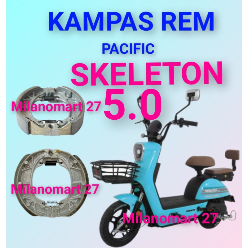 kampas rem pacific skeleton 5.0 kampas rem sepeda listrik pacific skeleton