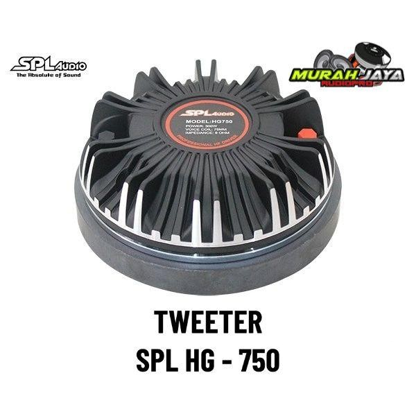 SPL Audio Driver Tweeter HG750 II ORIGINAL