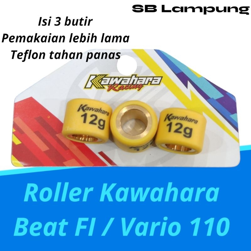 Roller Kawahara Beat FI Scoopy ESP Vario 110 8 9 10 11 12 gram 3 butir racing