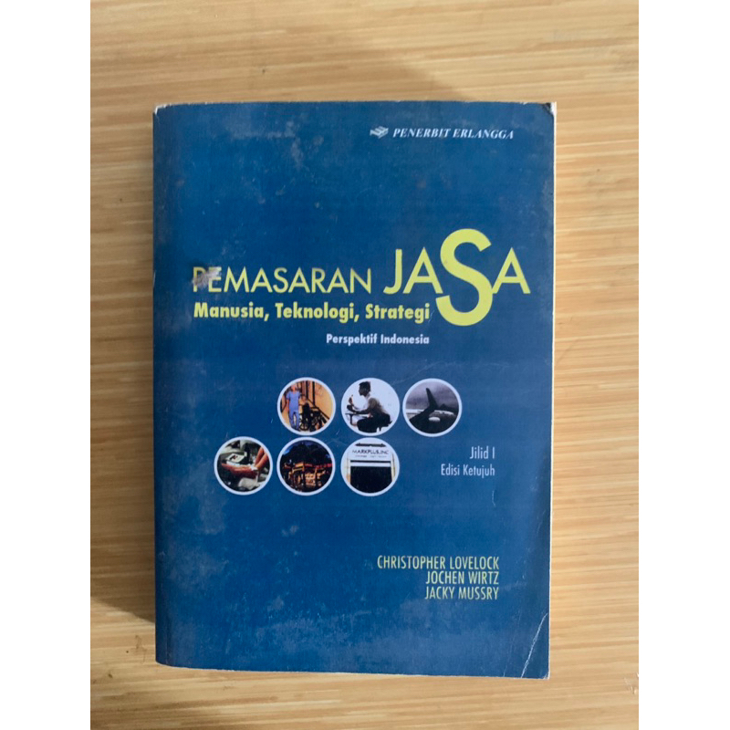 PEMASARAN JASA CHRISTOPHER LOVELOCK JOCHEN WIRTZ JACKY MUSSRY EDISI 7