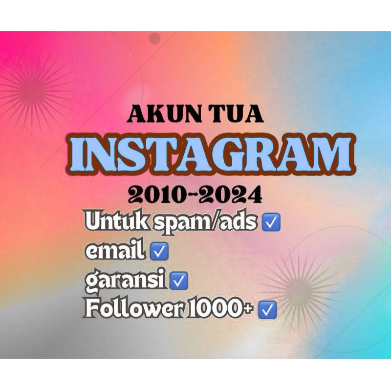 Akun Instagram Tua 2010-2024