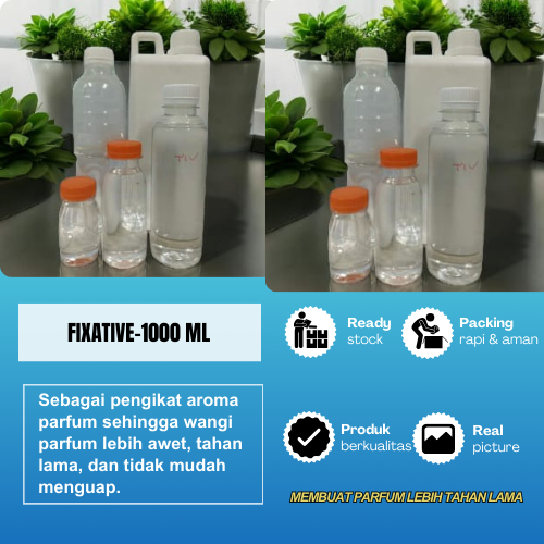 Fixative / Fixatif / TIV - Original1000 ml / Penguat parfum