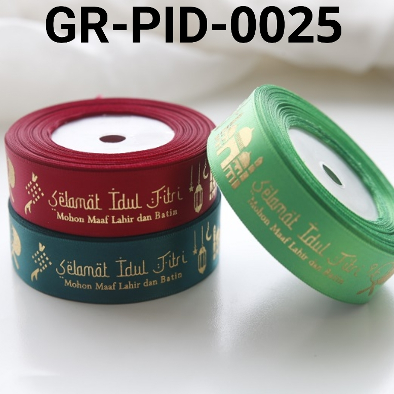 

GR-PID-0025 Pita satin sablon Idul Fitri 2.5cm 20 yard Pita Eid Mubarak Ramadhan Lebaran hijau maroon yamama baking toko hiasan kue