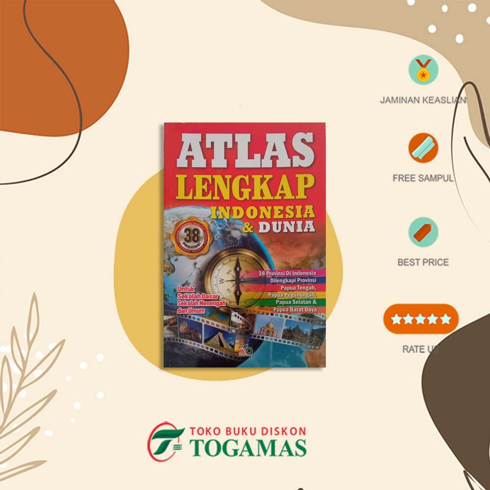 ATLAS LENGKAP INDONESIA & DUNIA 38 PROVINSI