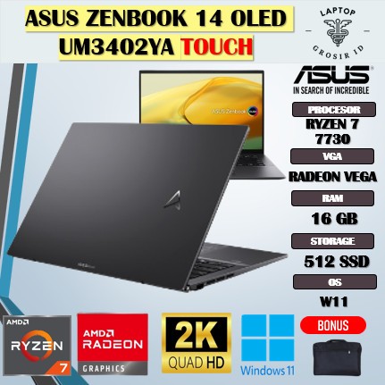 ASUS ZENBOOK 14 OLED UM3402YA TOUCH RYZEN 7 7730 16GB 1TB W11 14.0 2.8K
