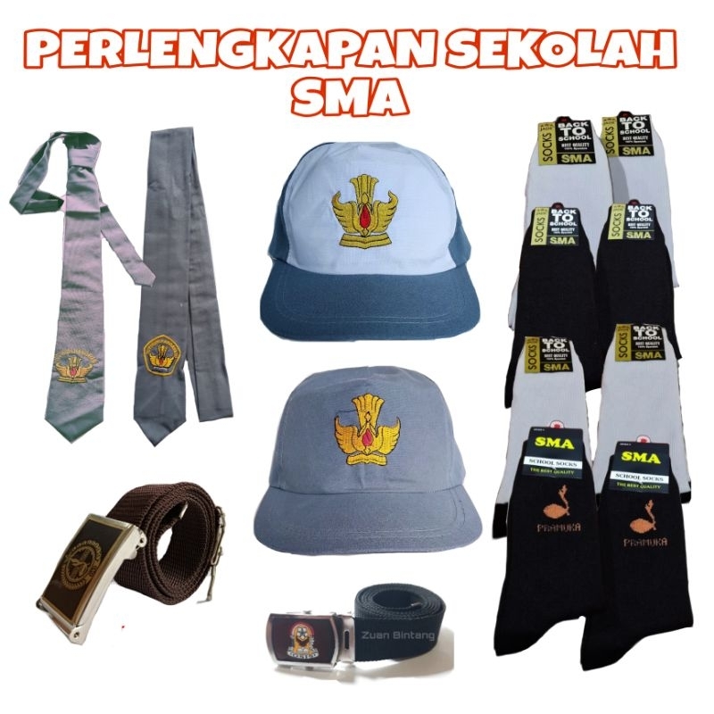 PERLENGKAPAN SEKOLAH SMA/TOPI SMA DASI SMA SABUK SMA  KAOS KAKI