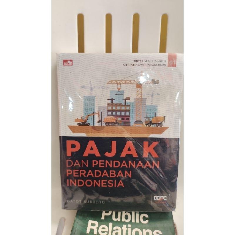 buku pajak dan pendanaan peradaban indonesia - gatot subroto