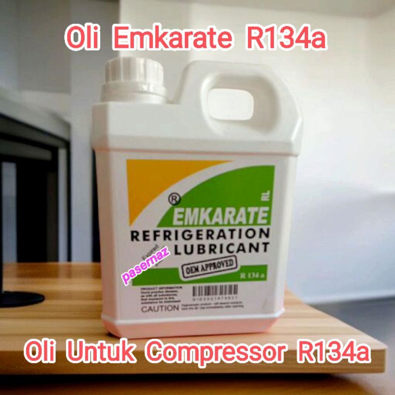 EMKARATE R134a Kulkas | Oli Kulkas | Oli Kulkas R134a | Oli Kulkas | Oli Untuk Mesin Kompressor Kulk
