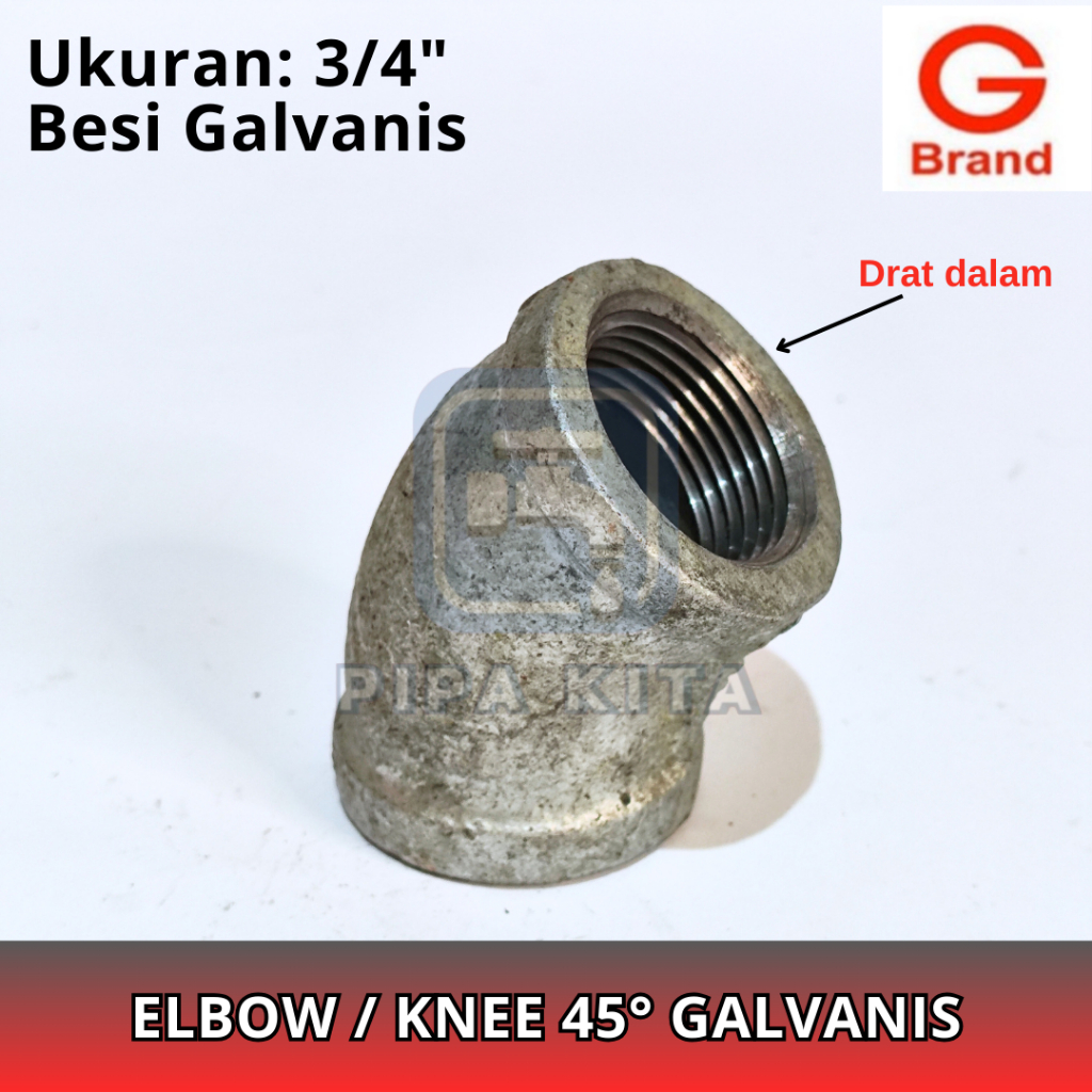 Elbow 45 3/4 Inch Galvanis G Brand Knee 45 Derajat 3/4 Dim Keni Knie Besi Putih