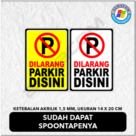 

AKRILIK SIGN DILARANG PARKIR C-36