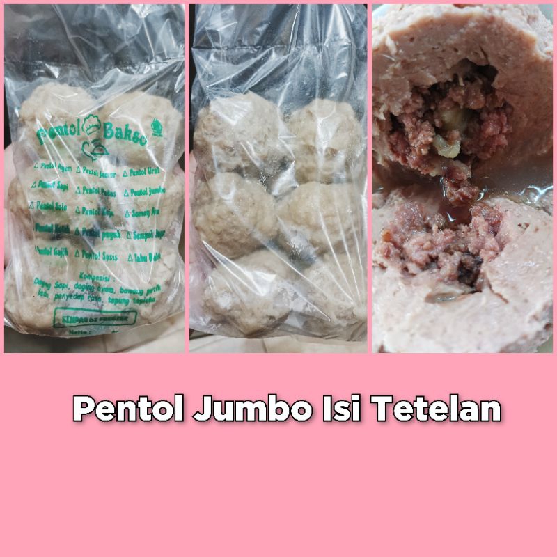

Pentol Jumbo isi Tetelan