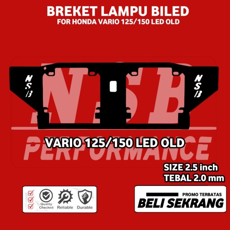 BRACKET BREKET DUDUKAN LAMPU PROJIE BILED 2,5INCH PNP VARIO LED OLD VARIO 125-150 LED OLD