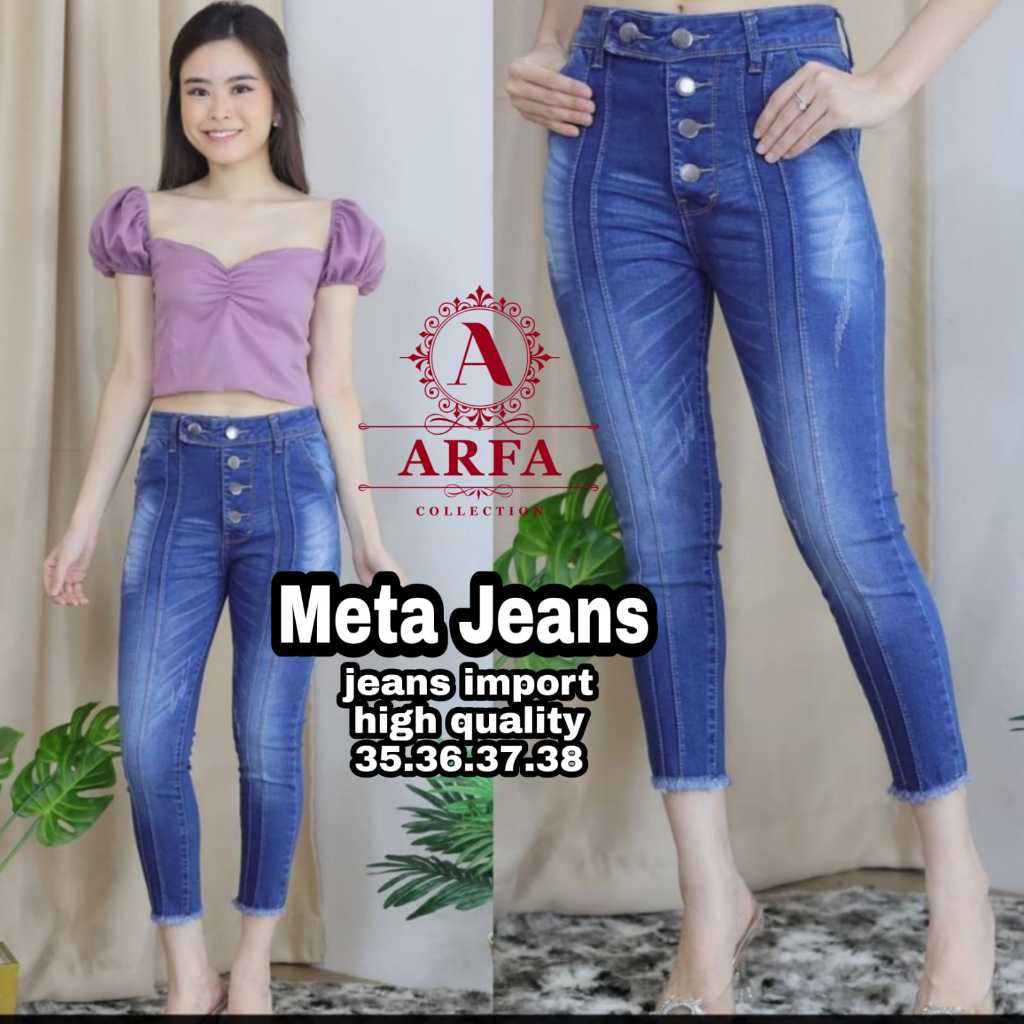 Meta Jeans / celana jeans wanita bahan jeans import / celana jeans original / celana wanita terbaru