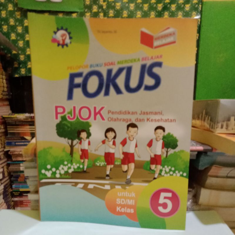 FOKUS PJOK UNTUK KELAS 5 SD