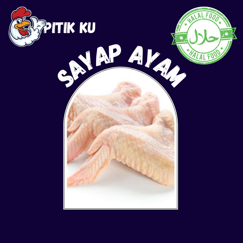 

SAYAP AYAM SEGAR & FRESH - TERMURAH (500 GRAM)