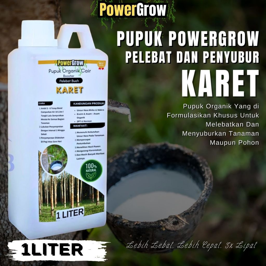 Pupuk Pohon Karet Mati Getah Booster Karet Penyubur Pohon Memperbanyak Getah Karet Kemasan 1 Liter