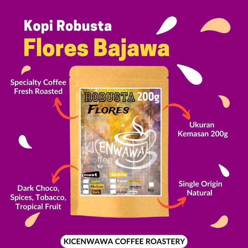 

Kopi Robusta Flores Bajawa 200g Kicenwawa / Specialty Coffee / Kopi Premium