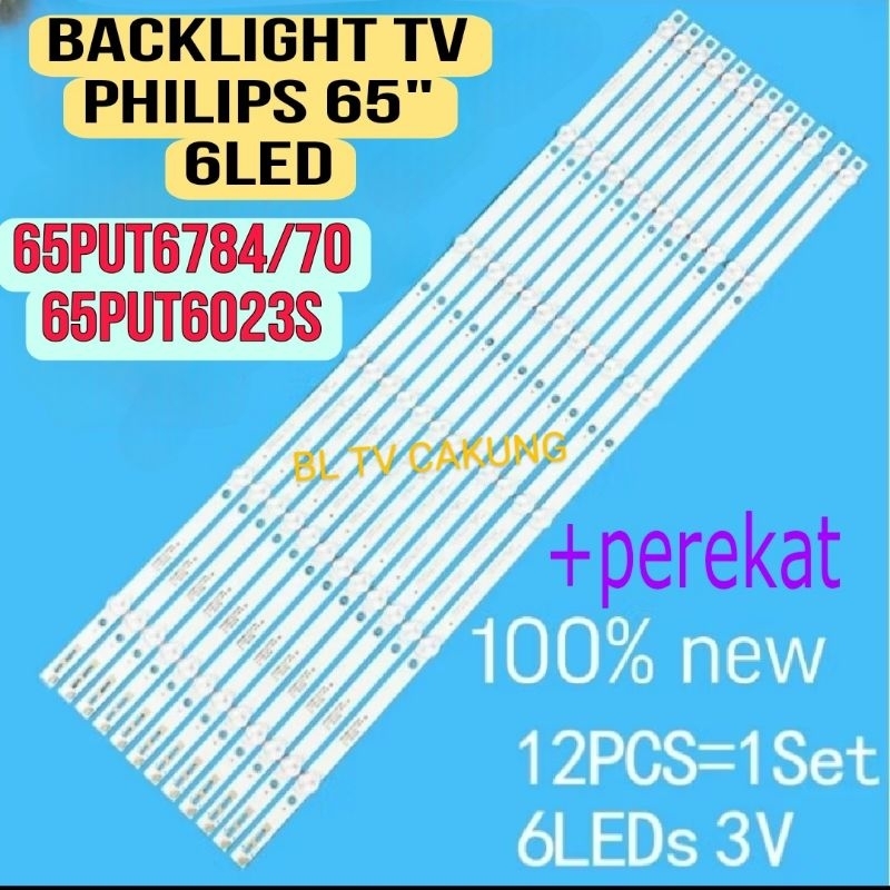 LAMPU LED BACKLIGHT BL TV PHILIPS 65PUT6784/70 65PUT6023S/70 6LED