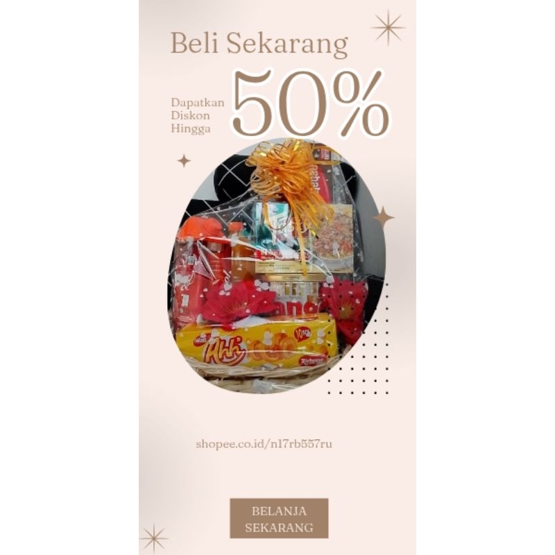 

Parsel Hampers Sncak Food Edisi Idul Fitri 2025