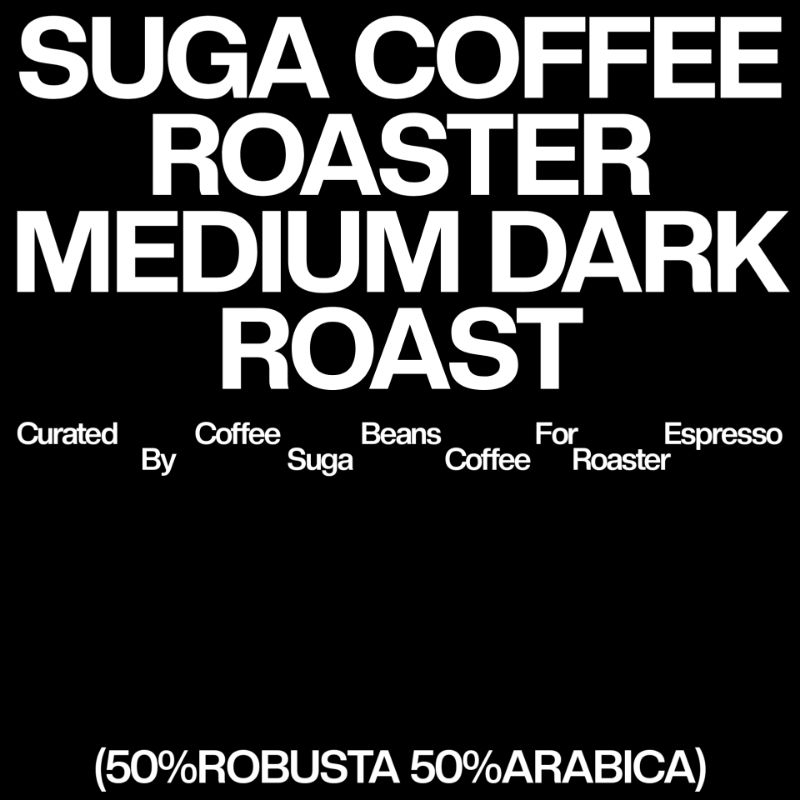 

Blend Medium Dark Roast 50%Robusta 50%Arabica 200 g
