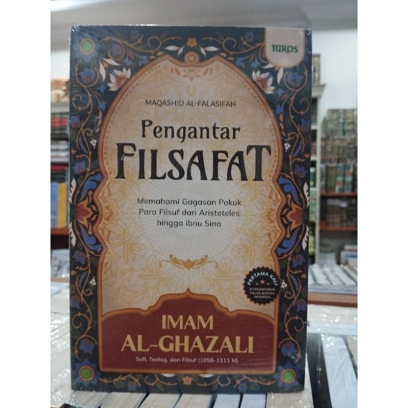 Pengantar Filsafat Imam Al-Ghazali