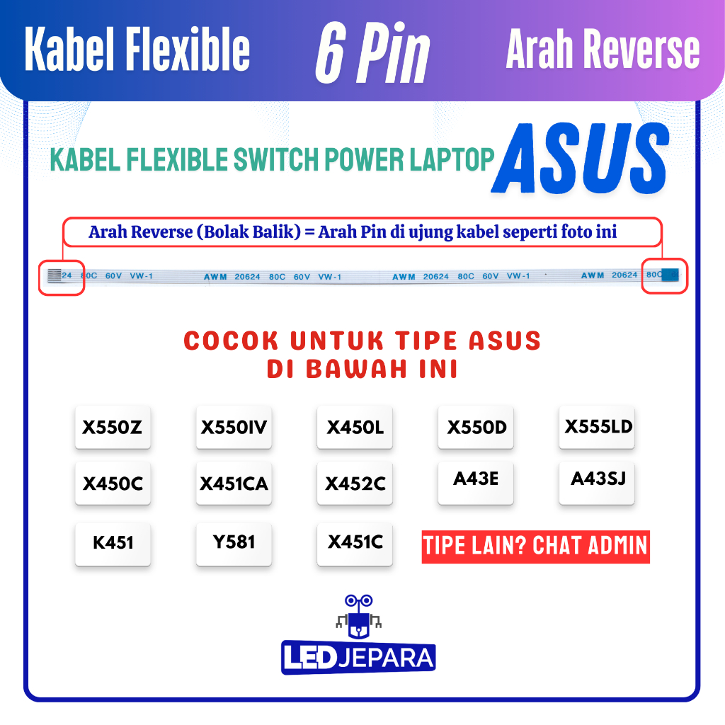 Kabel Fleksibel 6 Pin 15 CM REVERSE Switch Power Laptop Asus X451C X450C X450CP X452C A43E A43SJ K45
