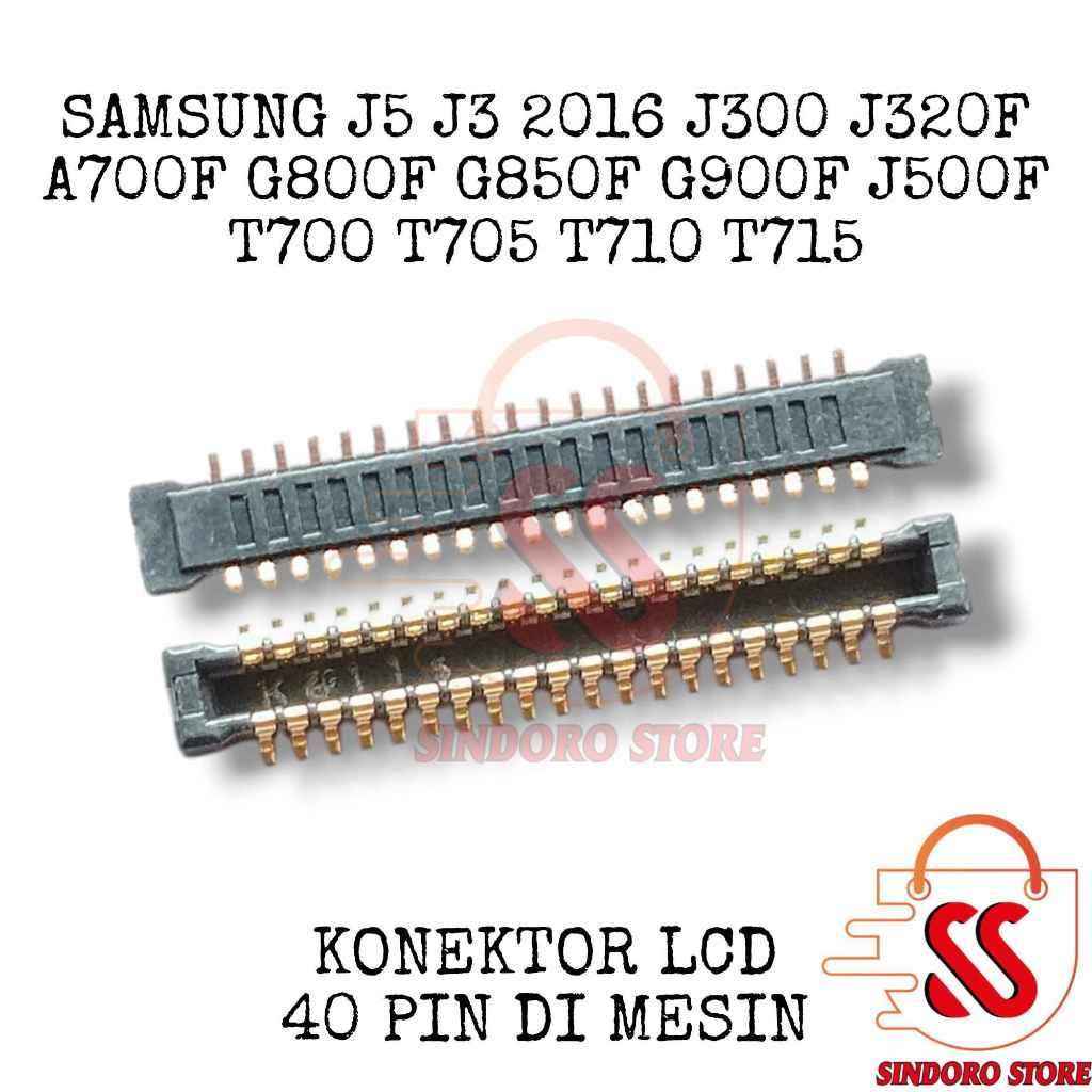 Konektor Lcd Samsung J5 J3 2016 J300 J320F A700F G800F G850F G900F J500F T700 T705 T710 T715 Soket C