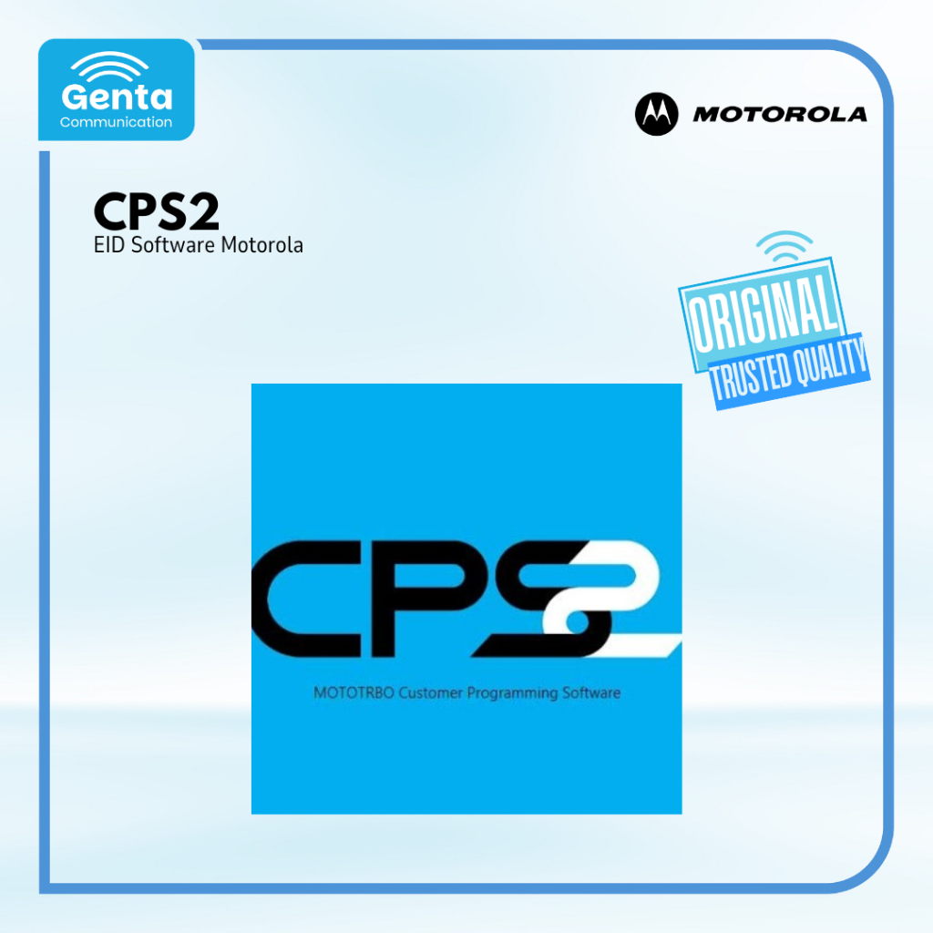 EID SOFTWARE MOTOROLA CPS2 / CP S2 / CP-S2 / LISENSI LICENSE SOFTWARE MOTOROLA XiR P6600i XIR P6620i