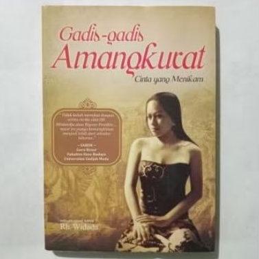 Buku Gadis - Gadis Amangkurat - Cinta Yang Menikam - Rh.Widada - Narasi