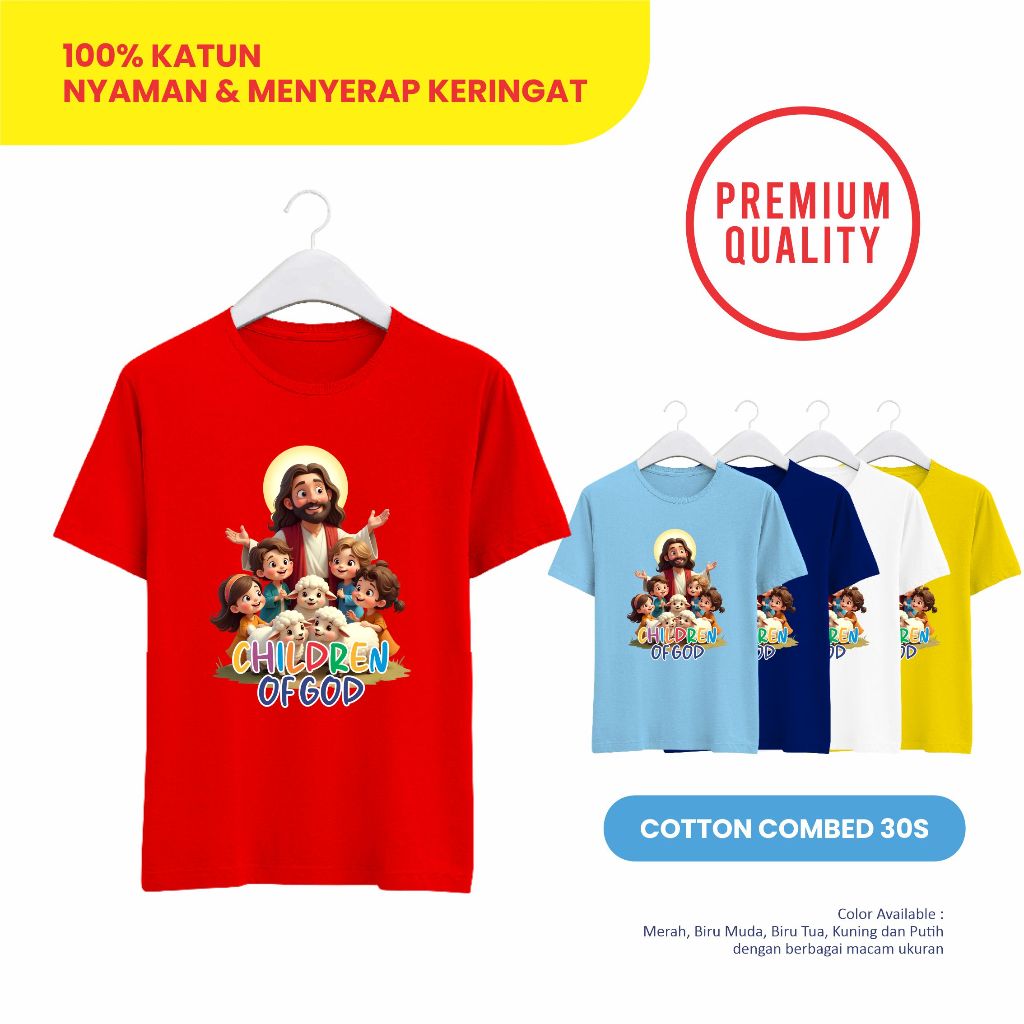 KAOS SEKOLAH MINGGU/ KAOS CHILDREN OF GOD / KAOS PASKAH ANAK / KAOS ROHANI ANAK / KAOS ROHANI KRISTE