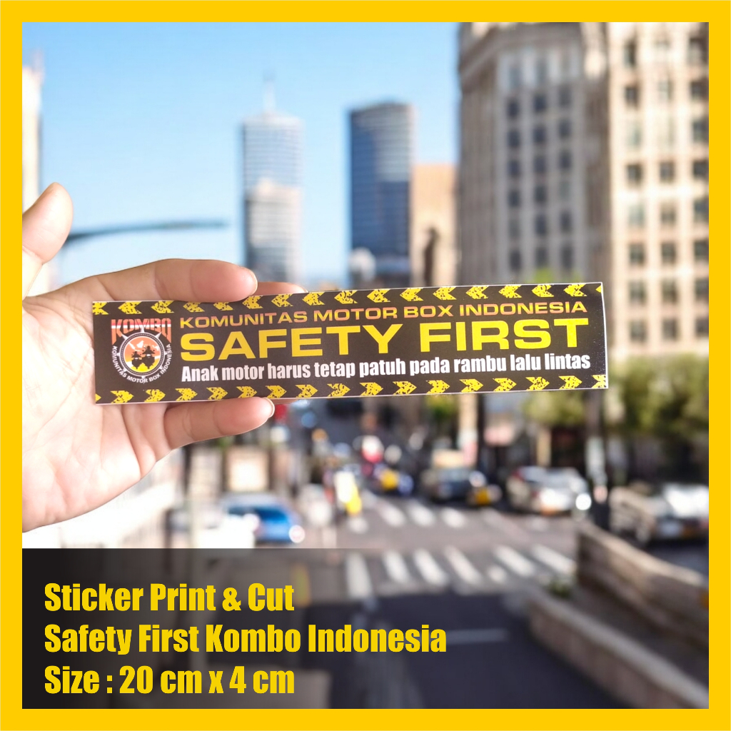 Stiker Safety First Kombo Indonesia Komunitas Stiker print & cut Sticker Motor Touring