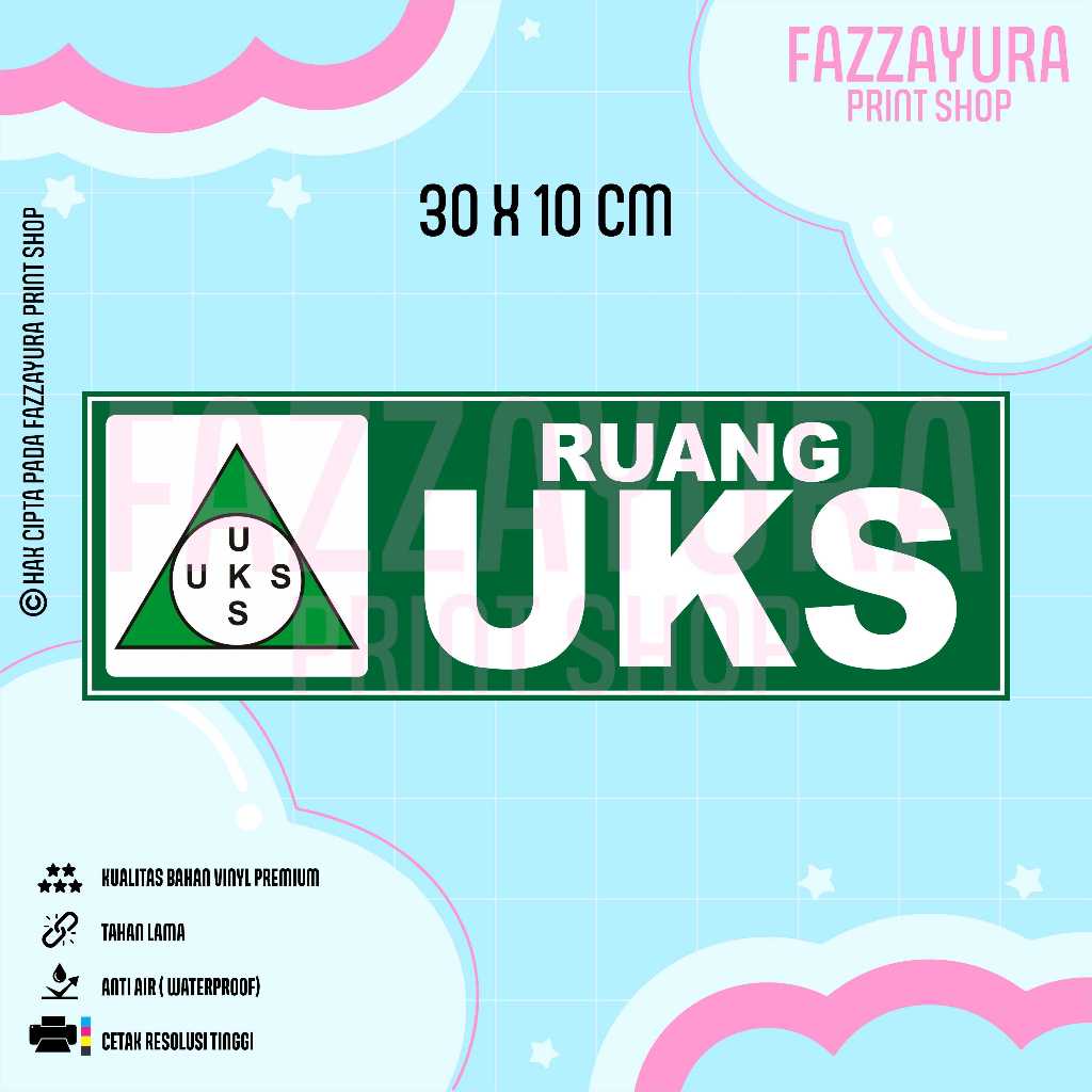 

STICKER RUANG UKS 30 X 10 CM