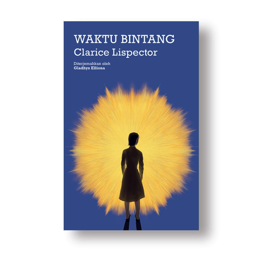 Buku Waktu Bintang - Clarice Lispector - Original